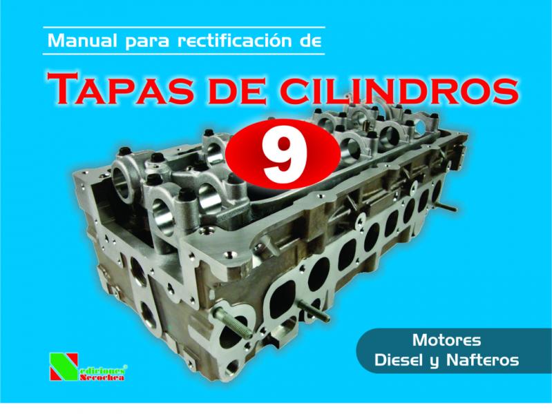 Manual de Rectificación de TAPAS DE CILINDROS Nº 9